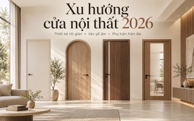 Xu hướng cửa nội thất 2026: Thiết kế gọn, vân gỗ ấm và trải nghiệm sử dụng hiện đại